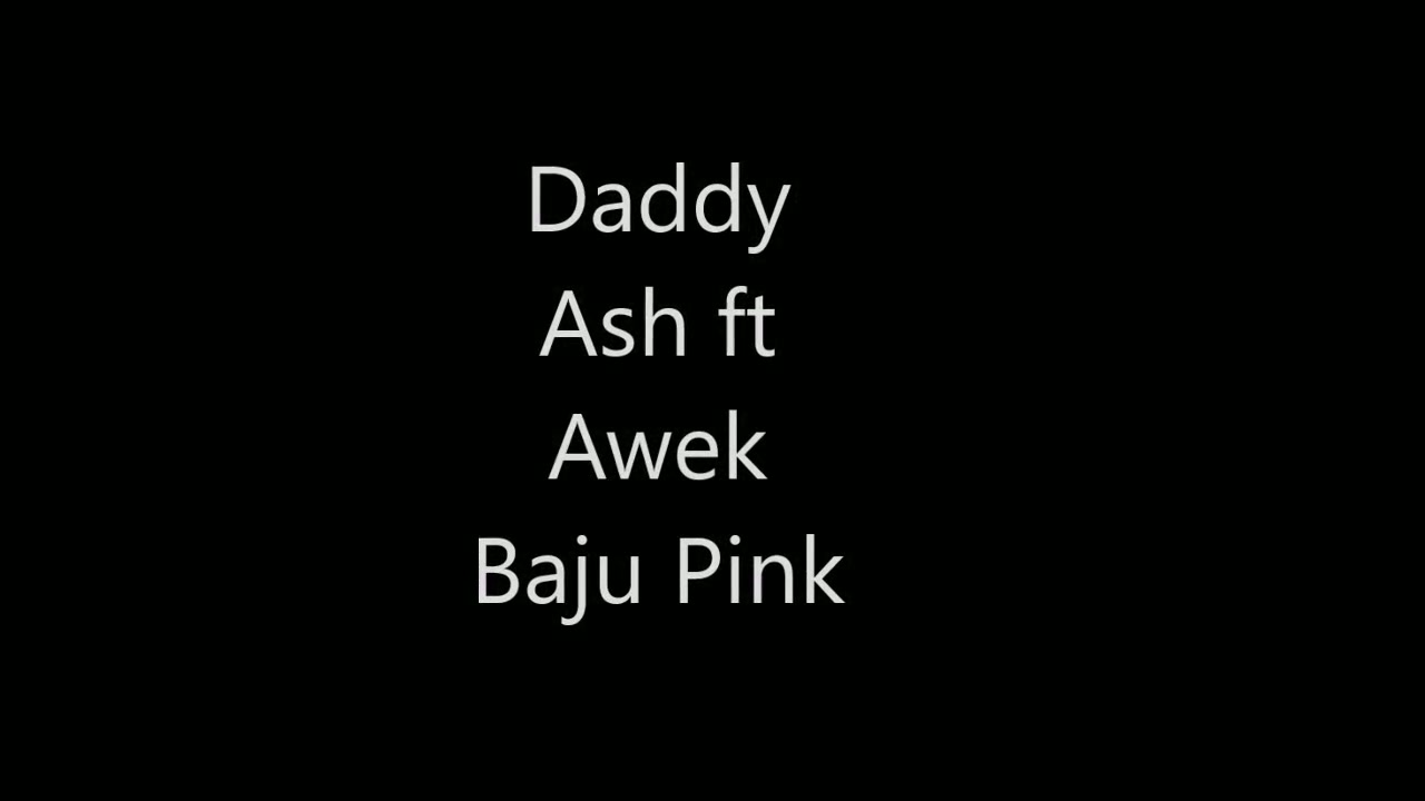 Daddy ash baju pink - DoodStream